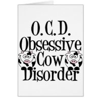 Obsessive Cow Disorder