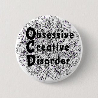 Obsessive Creative Disorder - Artist 6 Cm Round Badge