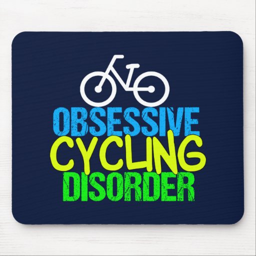 Image of Obsessive Cycling Disorder Cyclist Mouse Mat