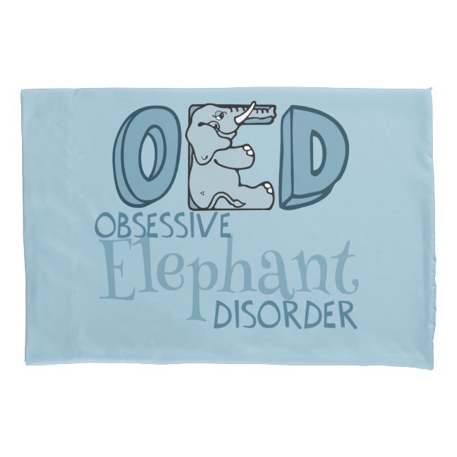 Obsessive Elephant Disorder Pillowcase (Front)