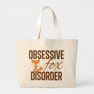 Obsessive Fox Disorder Cute Large Tote Bag