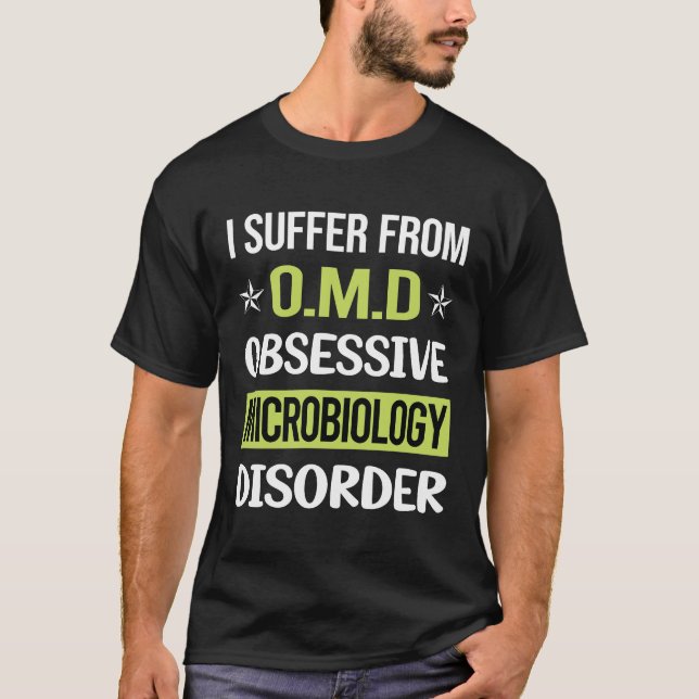 Obsessive Love Microbiology Microbiologist T-Shirt (Front)