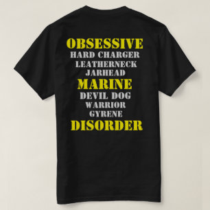 Obsessive Marine Disorder T-Shirt