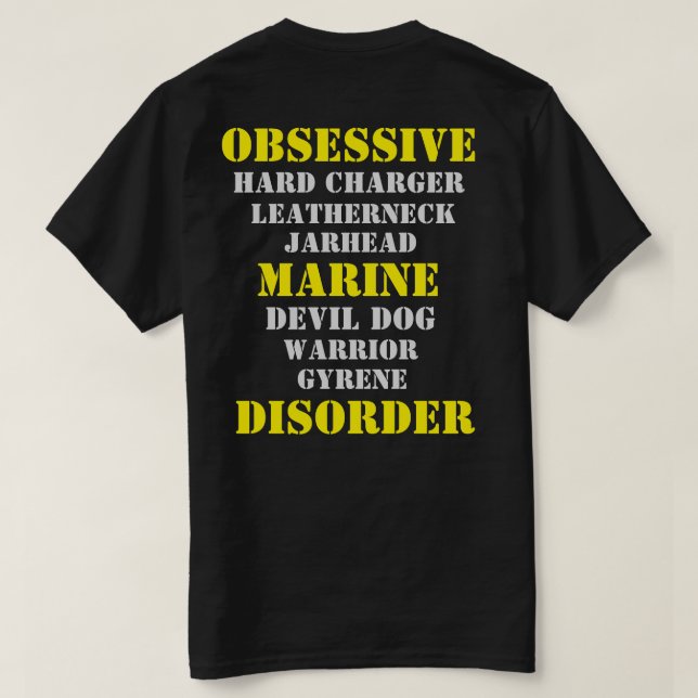 Obsessive Marine Disorder T-Shirt (Design Back)