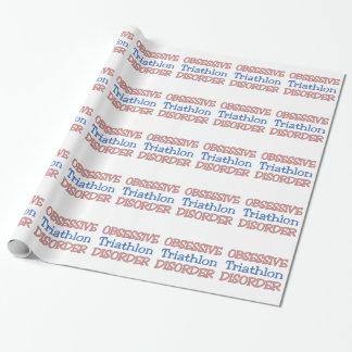 Obsessive Triathlon Disorder Wrapping Paper