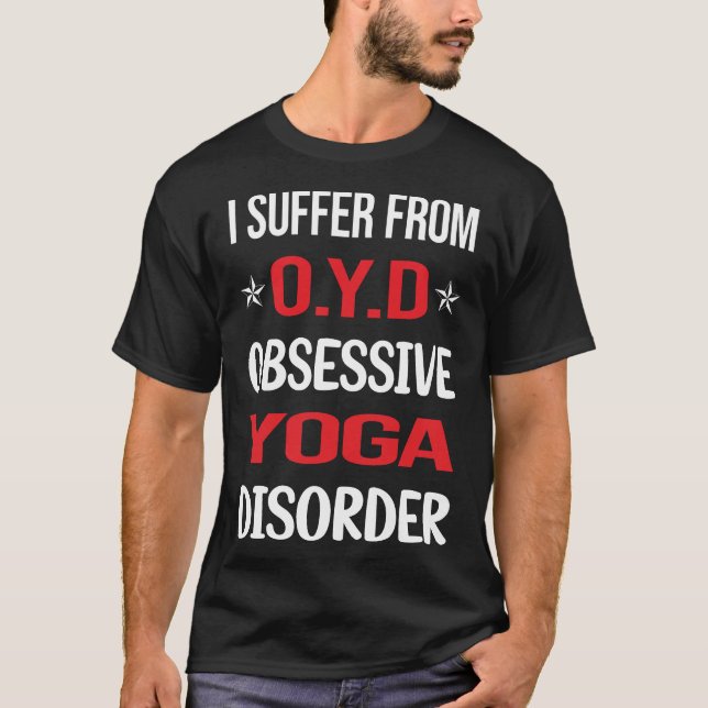 Obsessive Yoga T-Shirt (Front)