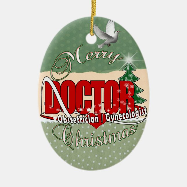 OBSTETRICIAN / GYNECOLOGIST CHRISTMAS DOCTOR CERAMIC TREE DECORATION (Front)