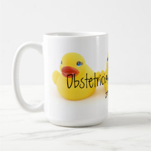 Obstetricians and Yellow Rubber Ducks Coffee Mug