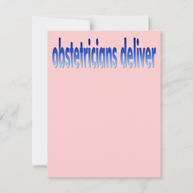 Obstetricians Deliver Pun (Front)