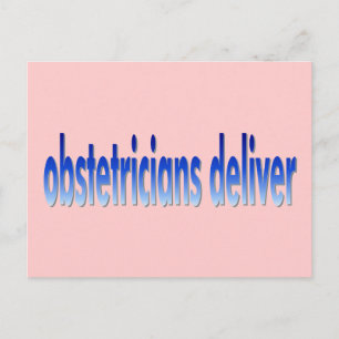 Obstetricians Deliver Pun Postcard