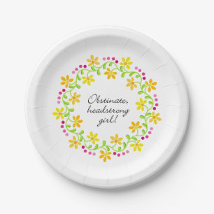 Obstinate headstrong girl Austen Pride & Prejudice Paper Plate