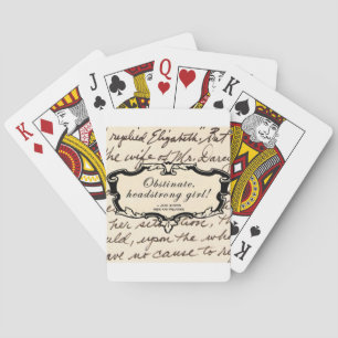Obstinate, headstrong girl! playing cards