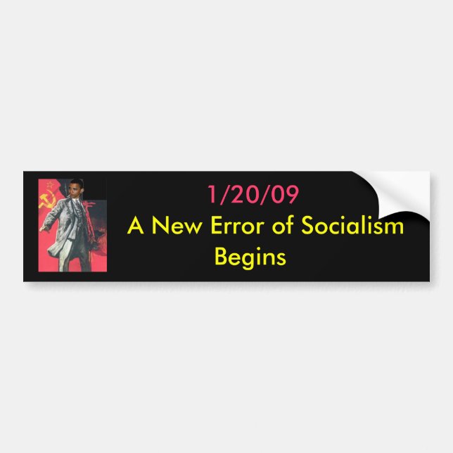 OBUMMER: A New Error of Socialism Begins Bumper Sticker (Front)