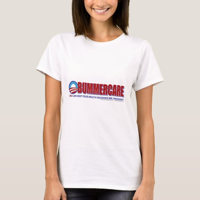 Obummer Care T-Shirt (Front)