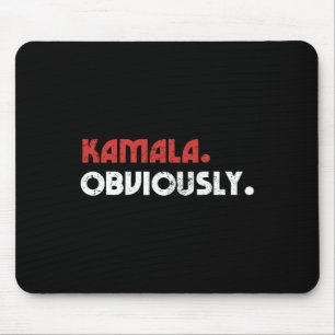 Obviously A Vote For 2024 President Kamala Harris Mouse Mat