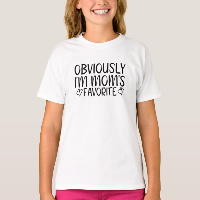 Obviously i'm mum's favourite T-Shirt (Front)