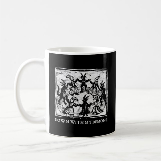 Occult Down With My Demons Gothic Horror Punk Witc Coffee Mug (Left)