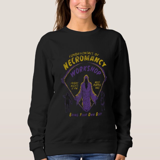 Occult Goth Necromancy Workshop Satan Grunge Witch Sweatshirt (Front)