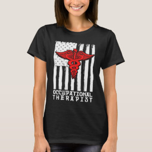 Occupational Therapist  3 T-Shirt