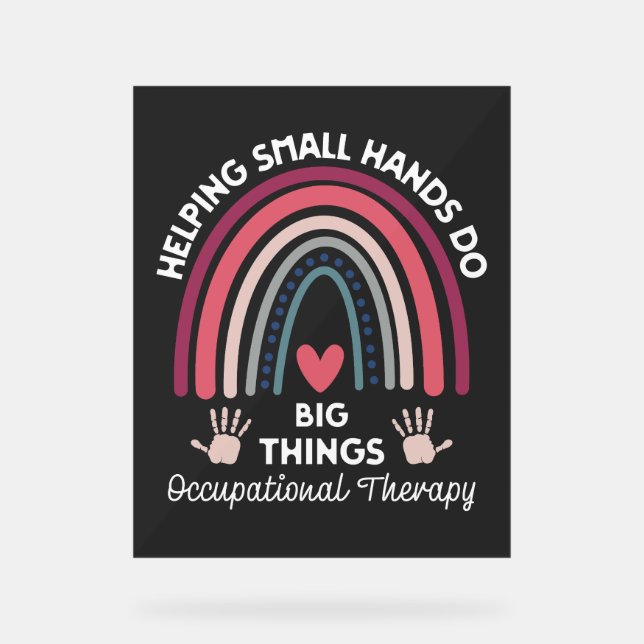 Occupational Therapist Acrylic Sign (Front)