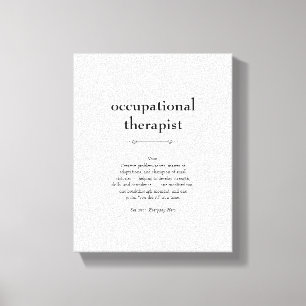 Occupational Therapist Definition Thank You Gift Canvas Print