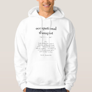 Occupational Therapist Definition Thank You Gift Hoodie