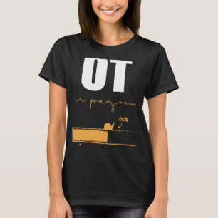 Occupational Therapist In Progress OT Therapy T-Shirt