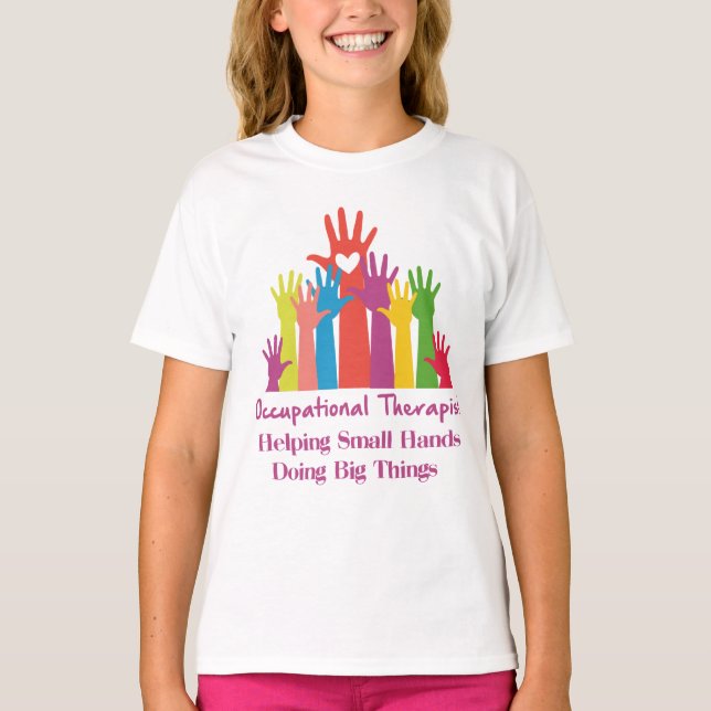 Occupational Therapist Occupational Therapist T-Shirt (Front)