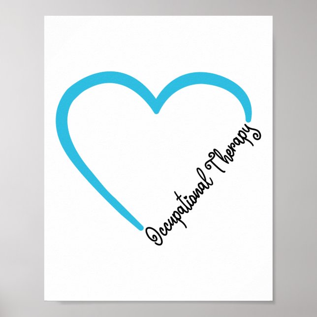 Occupational Therapist Occupational Therapy Heart Poster (Front)