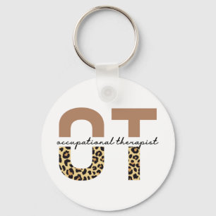 Occupational therapist OT cheetah gifts Key Ring