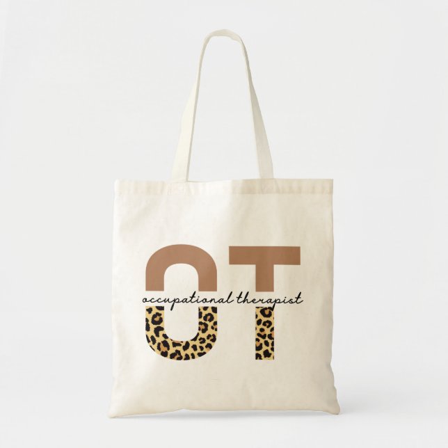 Occupational therapist OT cheetah gifts Tote Bag (Front)