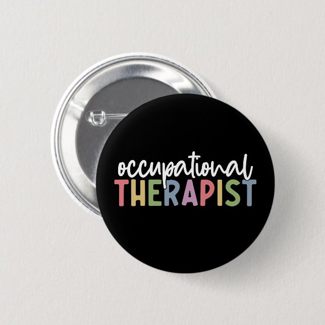 Occupational Therapist OT Gifts 6 Cm Round Badge (Front & Back)