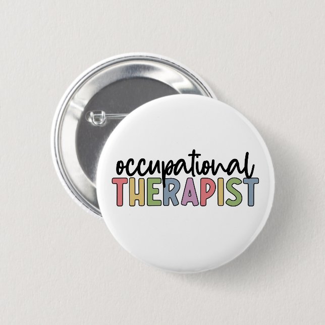 Occupational Therapist OT Occupational Therapy 6 Cm Round Badge (Front & Back)