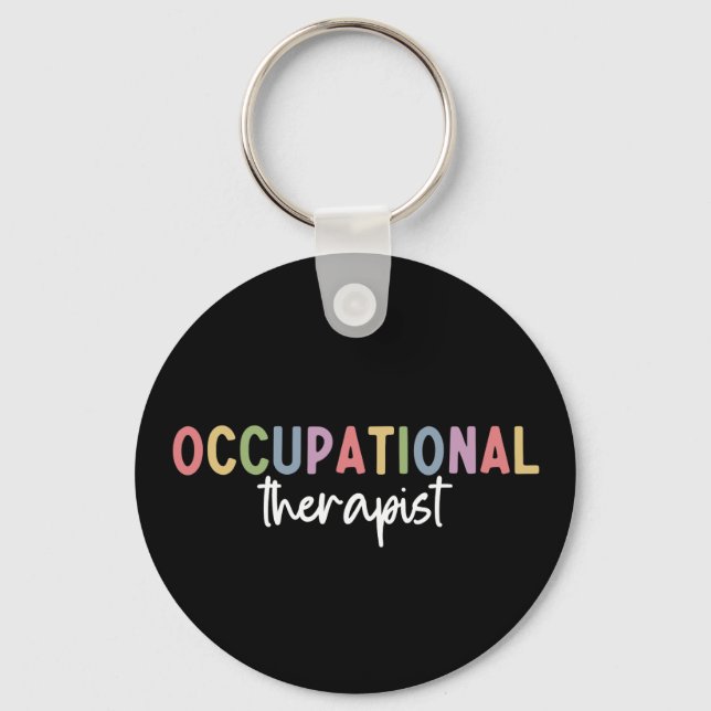 Occupational Therapist OT Occupational Therapy Key Ring (Front)