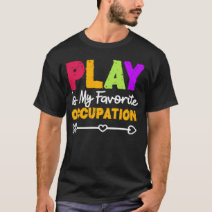 Occupational Therapist OTA Healthcare Therapy OT P T-Shirt