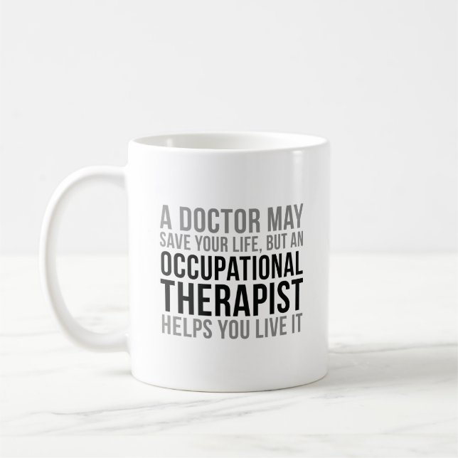 Occupational Therapist Quotes Coffee Mug (Left)
