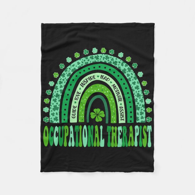 Occupational Therapist St Patricks Day Rainbow Ot  Fleece Blanket (Front)