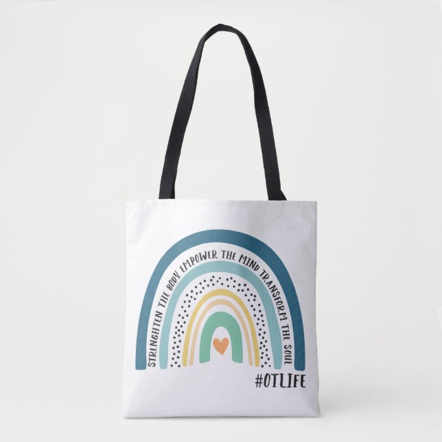 Occupational Therapist Strengthen The Body Rainbow Tote Bag (Front)
