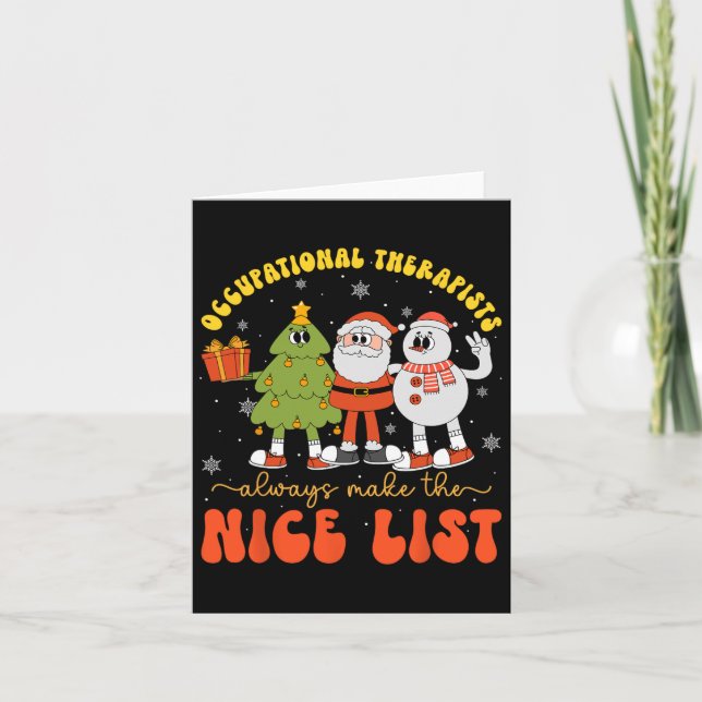 Occupational Therapists Always Make The Nice List  Card (Front)