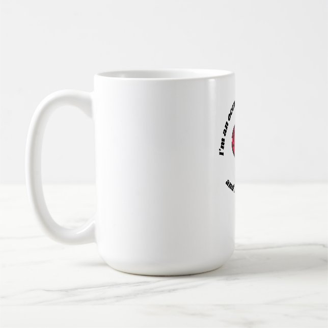 Occupational Therapists Know Things Mug (Left)