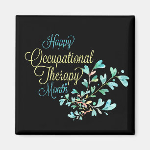 Occupational TherapiyMonth Gift Magnet
