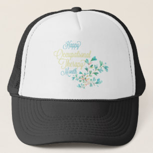 Occupational TherapiyMonth Gift Trucker Hat