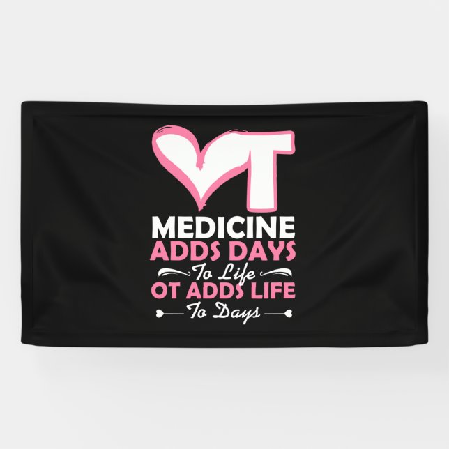 Occupational Therapy Adds Life To Days Banner (Horizontal)