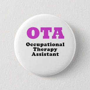 Occupational Therapy Assistant 6 Cm Round Badge