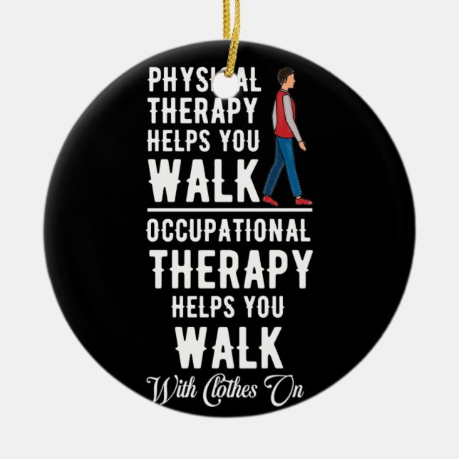 Occupational Therapy Assistant Helps You Walk Ceramic Tree Decoration (Front)