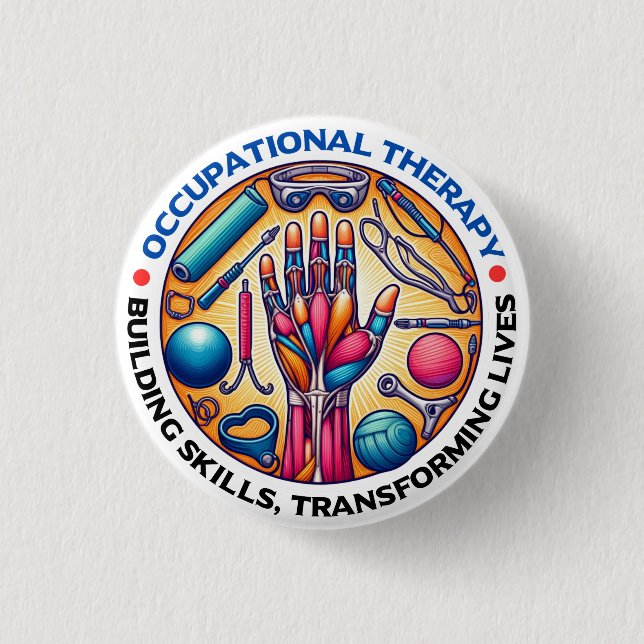 Occupational Therapy Building Skills 3 Cm Round Badge (Front)