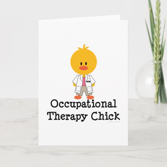Occupational Therapy Chick Greeting Card (Front)