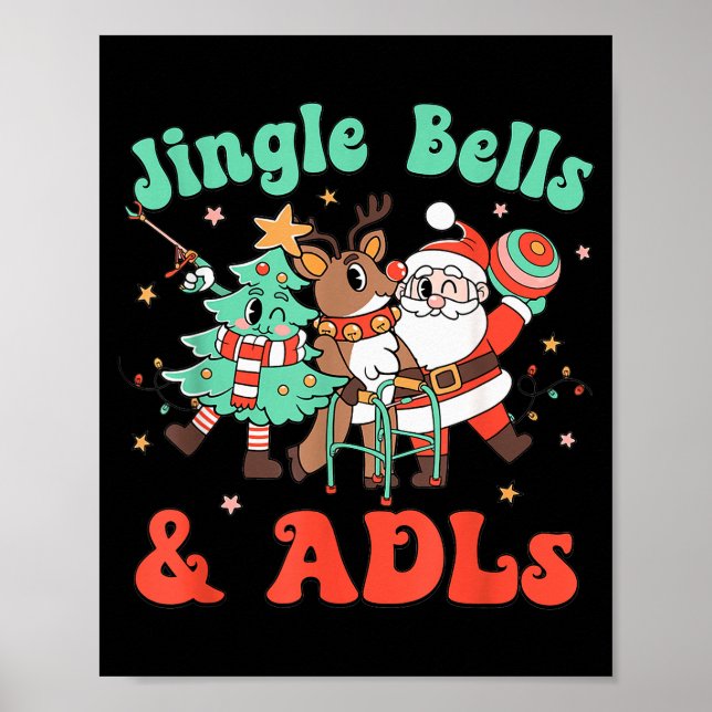Occupational Therapy Christmas Reindeer Santa Adls Poster (Front)