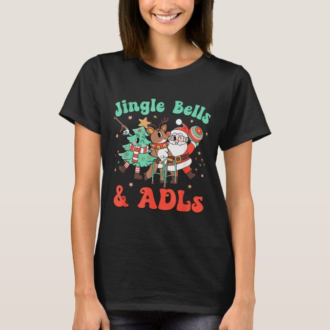 Occupational Therapy Christmas Reindeer Santa Adls T-Shirt (Front)