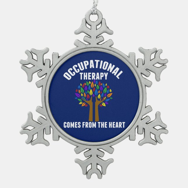 Occupational Therapy Comes From the Heart Snowflake Pewter Christmas Ornament (Front)